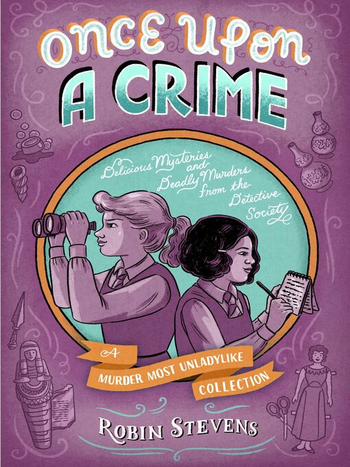 Title details for Once Upon a Crime by Robin Stevens - Available